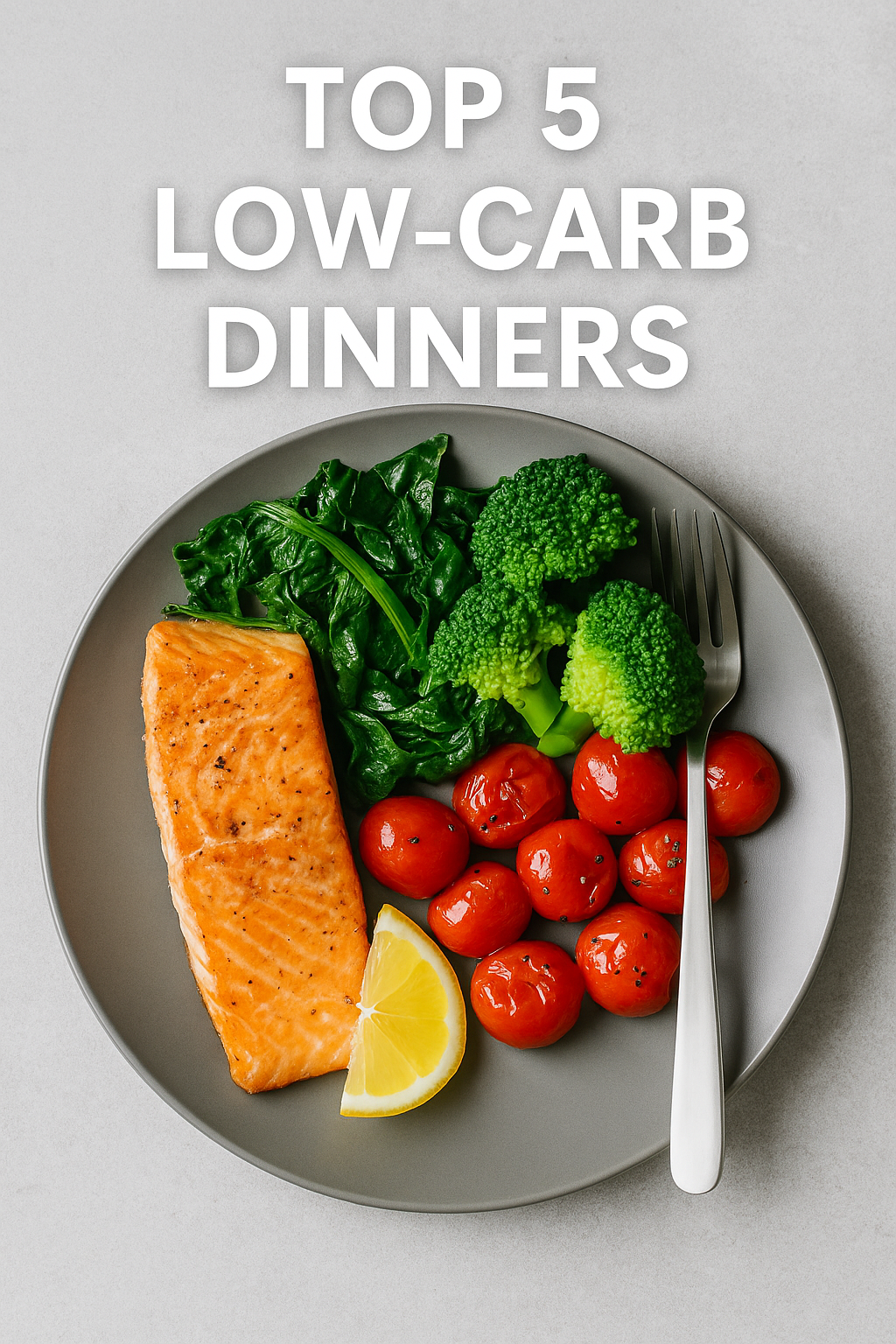 A healthy low-carb dinner plate featuring salmon, spinach, broccoli, and cherry tomatoes.